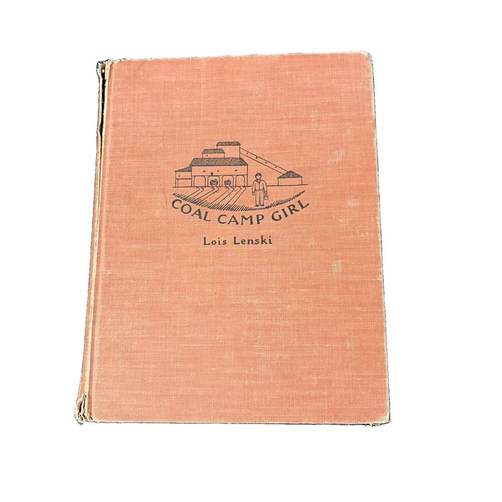 Coal Camp Girl 1959 1st edition Lois Lenski
